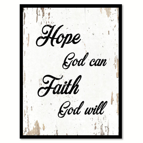 Hope God can faith God will Bible Verse Gift Ideas Home Decor Wall Art Framed Canvas Print, White