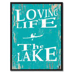 Loving Life The Lake Saying Canvas Print, Black Picture Frame Home Decor Wall Art Gifts