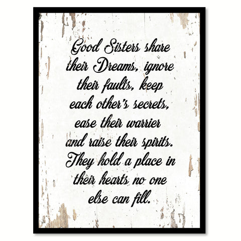 Good Sisters Share Their Dreams Quote Saying Home Decor Wall Art Gift Ideas 111746