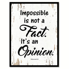 Impossible is not a fact It's an opinion - Muhammad Ali Motivational Quote Saying Canvas Print with Picture Frame Home Decor Wall Art, White