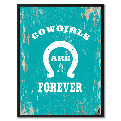 Cowgirls Are Forever Saying Canvas Print, Black Picture Frame Home Decor Wall Art Gifts