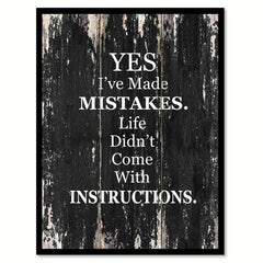 Yes I've made mistakes life didn't come with instructions Motivational Quote Saying Canvas Print with Picture Frame Home Decor Wall Art