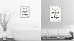 You were born to be real not to be perfect Inspirational Quote Saying Framed Canvas Print Gift Ideas Home Decor Wall Art, White Wash