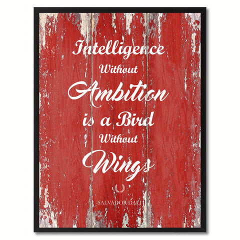 Intelligence without ambition is a bird without wings - Salvador Dali Inspirational Quote Saying Gift Ideas Home Decor Wall Art, Red