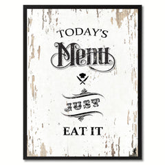 Today's menu just eat it Quote Saying Canvas Print with Picture Frame Home Decor Wall Art, White