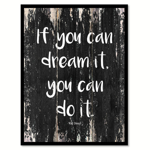 If you can dream it you can do it Walt Disney Motivational Quote Saying Canvas Print with Picture Frame Home Decor Wall Art