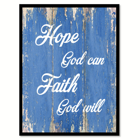 Hope God can faith God will Bible Verse Gift Ideas Home Decor Wall Art Framed Canvas Print, Blue