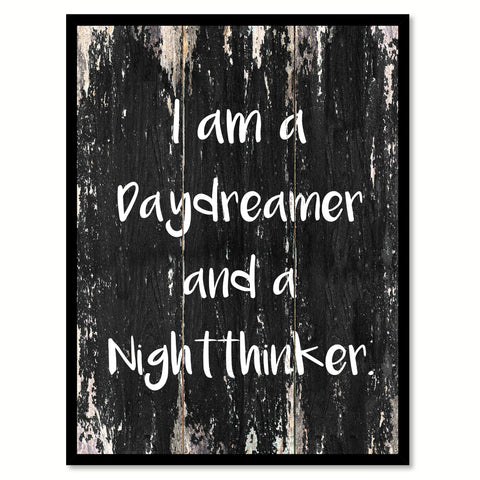 I am a daydreamer & a nightthinker Motivational Quote Saying Canvas Print with Picture Frame Home Decor Wall Art