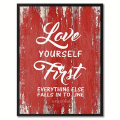 Love yourself First Everything else Inspirational Quote Saying Gift Ideas Home Décor Wall Art