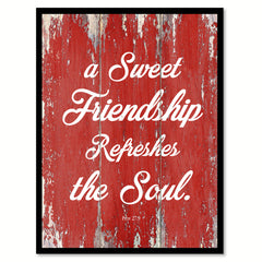 A Sweet Friendship Refreshes The Soul Proverbs 27:9 Quote Saying Gift Ideas Home Decor Wall Art