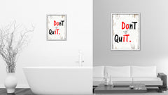 Don't Quit Motivation Quote Saying Gifts Home Decor Wall Art Canvas Print with Custom Picture Frame