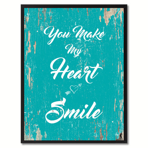 You make my heart smile Happy Quote Saying Gift Ideas Home Decor Wall Art, Aqua