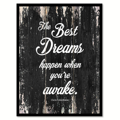 The best dreams happen when you're awake Quote Saying Canvas Print with Picture Frame Home Decor Wall Art