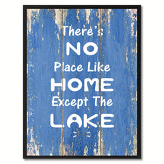 There's No Place Like Home Except The Lake Saying Canvas Print, Black Picture Frame Home Decor Wall Art Gifts