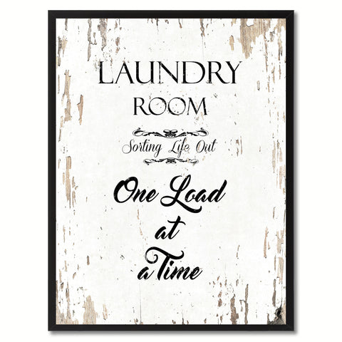 Laundry room sorting life out one load at a time Funny Quote Saying Gift Ideas Home Decor Wall Art