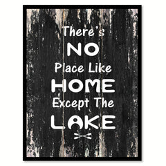 There's no place like home except the lake Motivational Quote Saying Canvas Print with Picture Frame Home Decor Wall Art