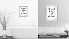 Be Your Own Kind Of Beautiful Vintage Saying Gifts Home Decor Wall Art Canvas Print with Custom Picture Frame