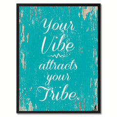 Your vibe attracts your tribe Inspirational Quote Saying Framed Canvas Print Gift Ideas Home Decor Wall Art, Aqua