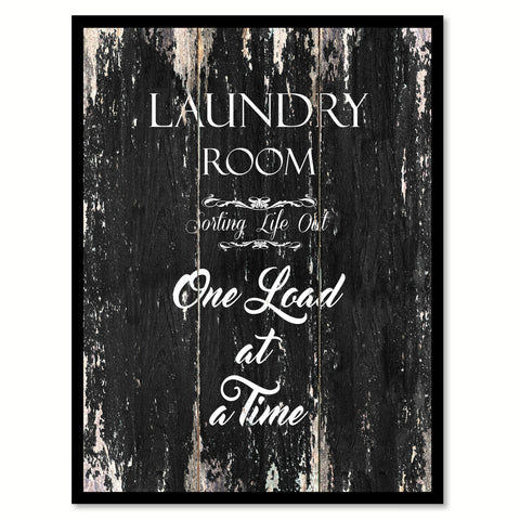 Laundry room sorting life out one load at a time Funny Quote Saying Canvas Print with Picture Frame Home Decor Wall Art