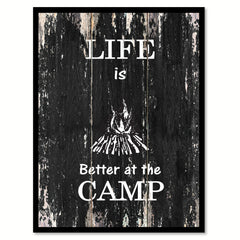 Life is better at the camp Motivational Quote Saying Canvas Print with Picture Frame Home Decor Wall Art