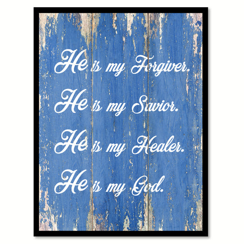 He is my forgiver he is my savior He is my healer He is my God Bible Verse Gift Ideas Home Decor Wall Art, Blue
