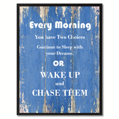 Every morning Wisdom Quote Saying Gift Ideas Home Décor Wall Art