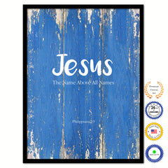 Jesus the name above all names - Philippians 2:9 Bible Verse Scripture Quote Blue Canvas Print with Picture Frame